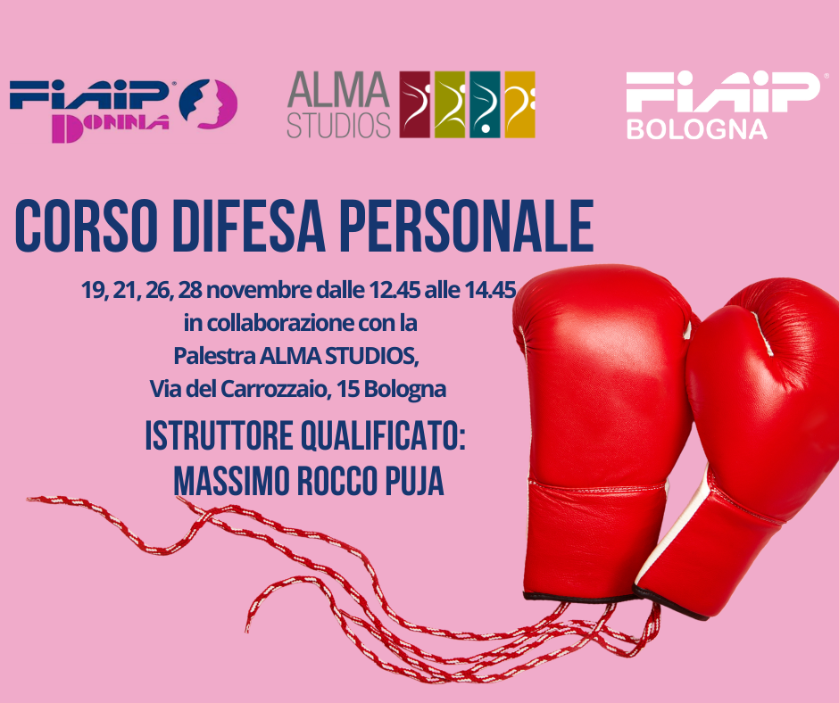 Scopri di più sull'articolo FIAIP DONNA – BOLOGNA 19 – 21 – 26 – 28/11/24 | Corso sulla difesa personale